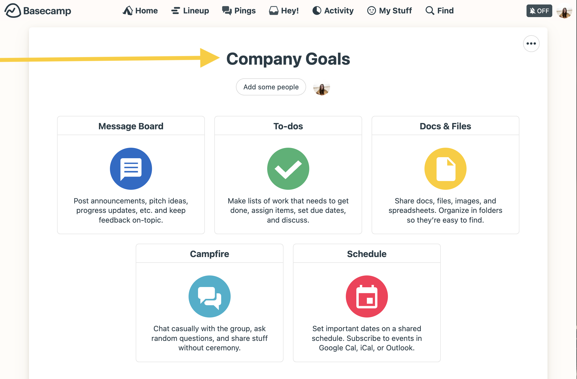 Step 1 in creating a Company Goals project inside Basecamp.
