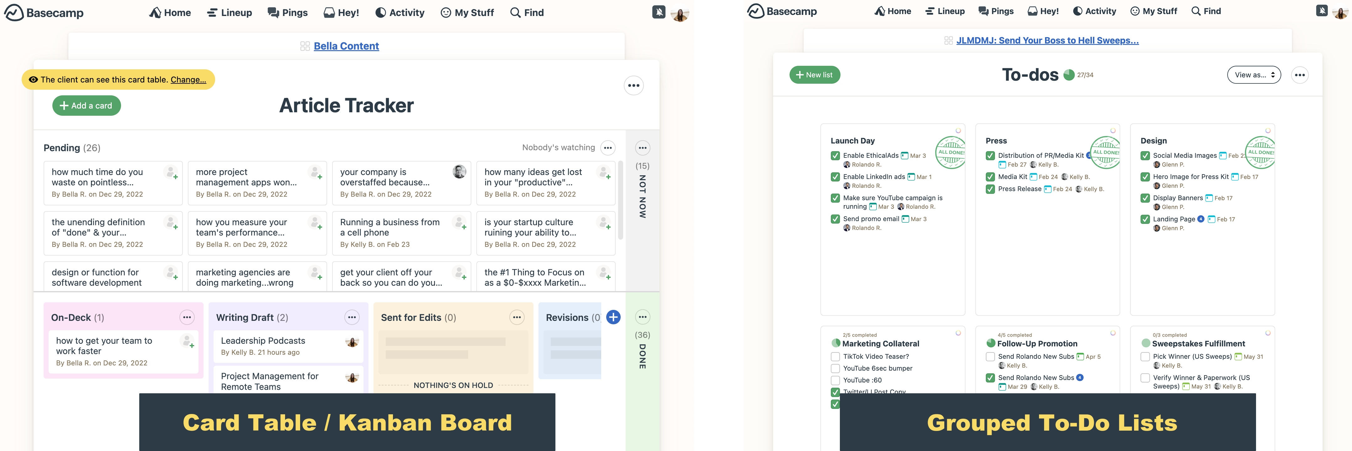 Comparing the carb table/kanban board style structure to the to-do list format inside Basecamp's project management app.