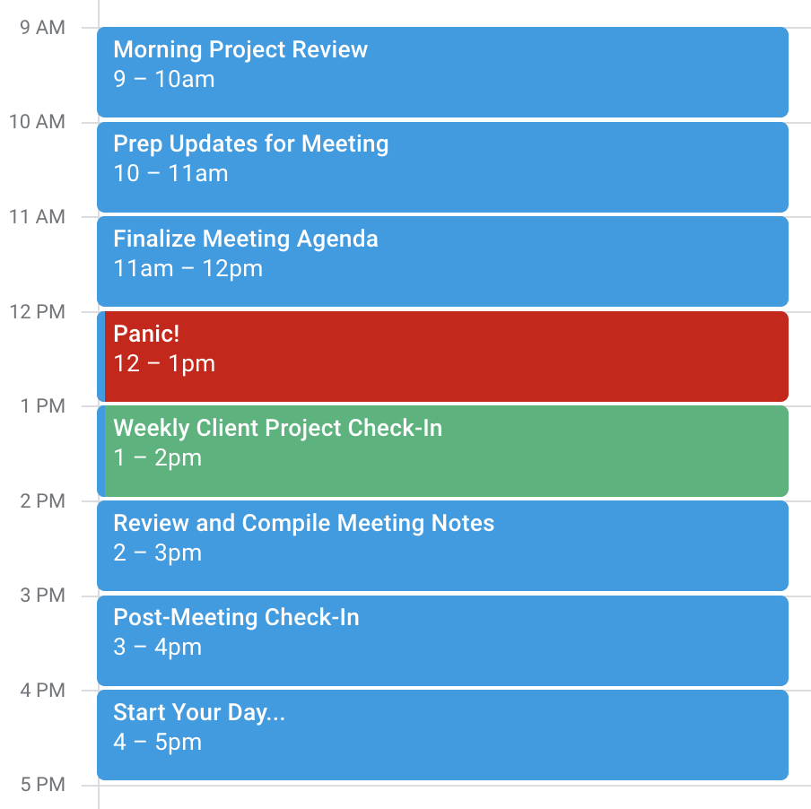 Does your calendar look like this on project check-in days?