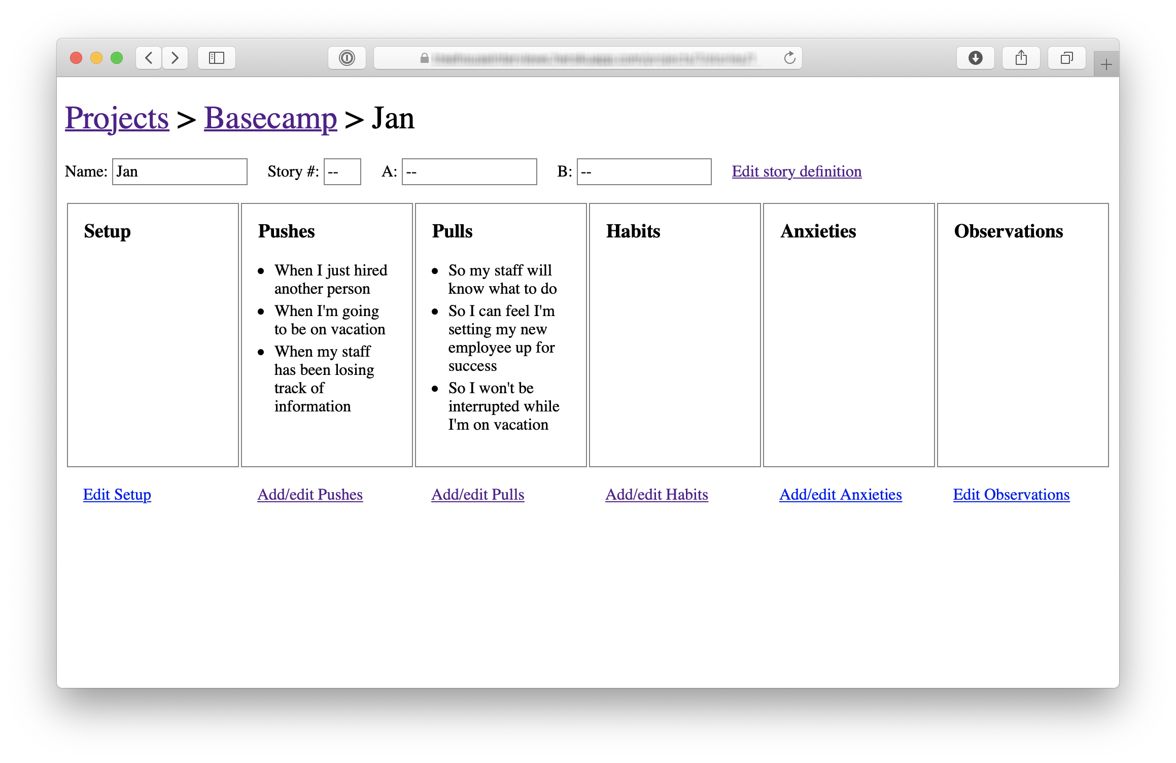 Screenshot of the interview app. A large breadcrumb at the top shows the project name (Basecamp) and the name of the interview subject (Jan). Below that there are six boxes side-by-side labeled with different categories of data to record from the interview: Setup, Pushes, Pulls, Habits, Anxities, and Observations. Below each box there is a simple text link that says add/edit. The interface is rough and unstyled.