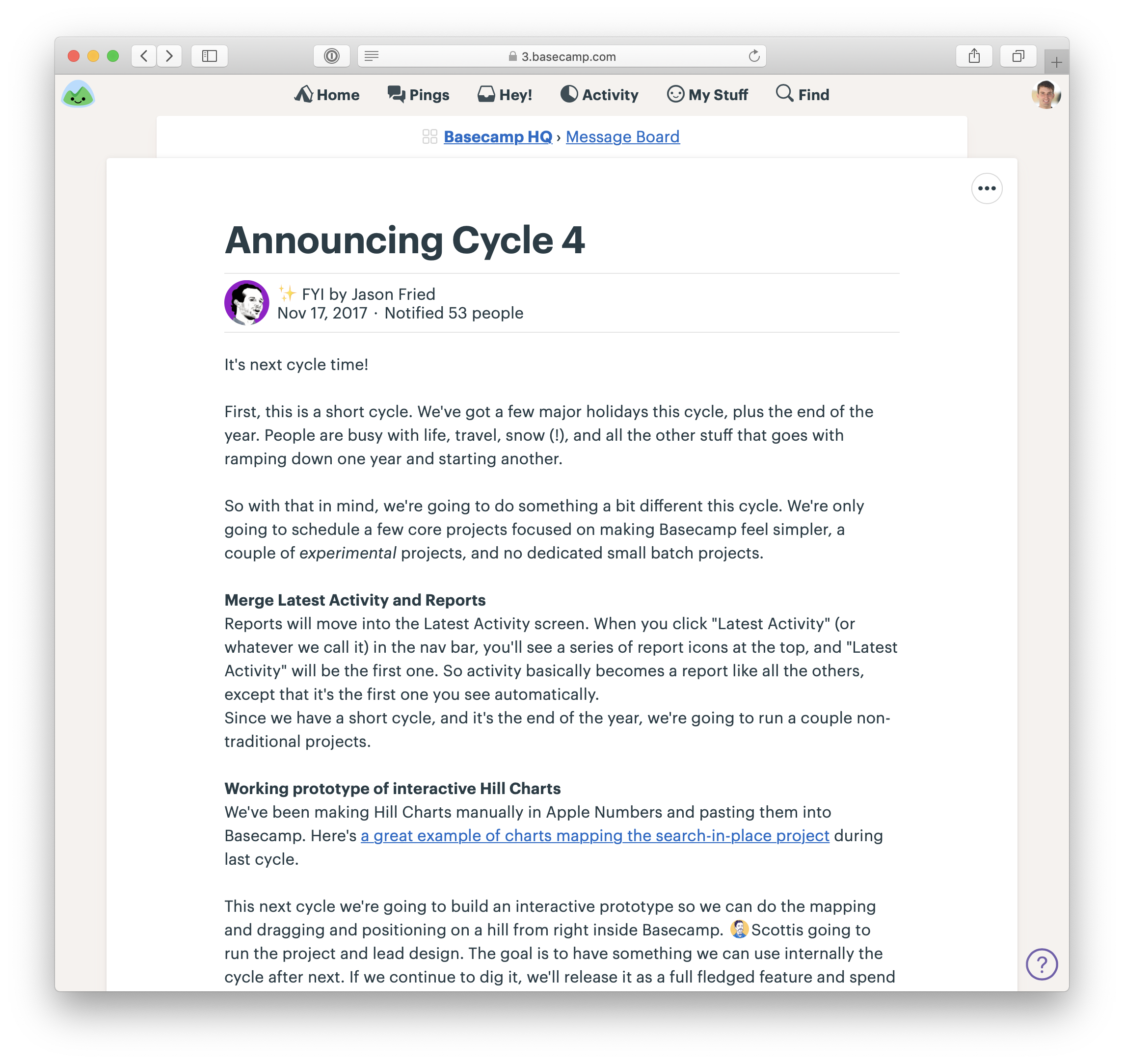 A screenshot of a Message announcing a cycle in Basecamp. Jason, the author, introduces it with some remarks about the type of work in the cycle. Then headings below introduce each project in the cycle with a short paragraph of commentary each.