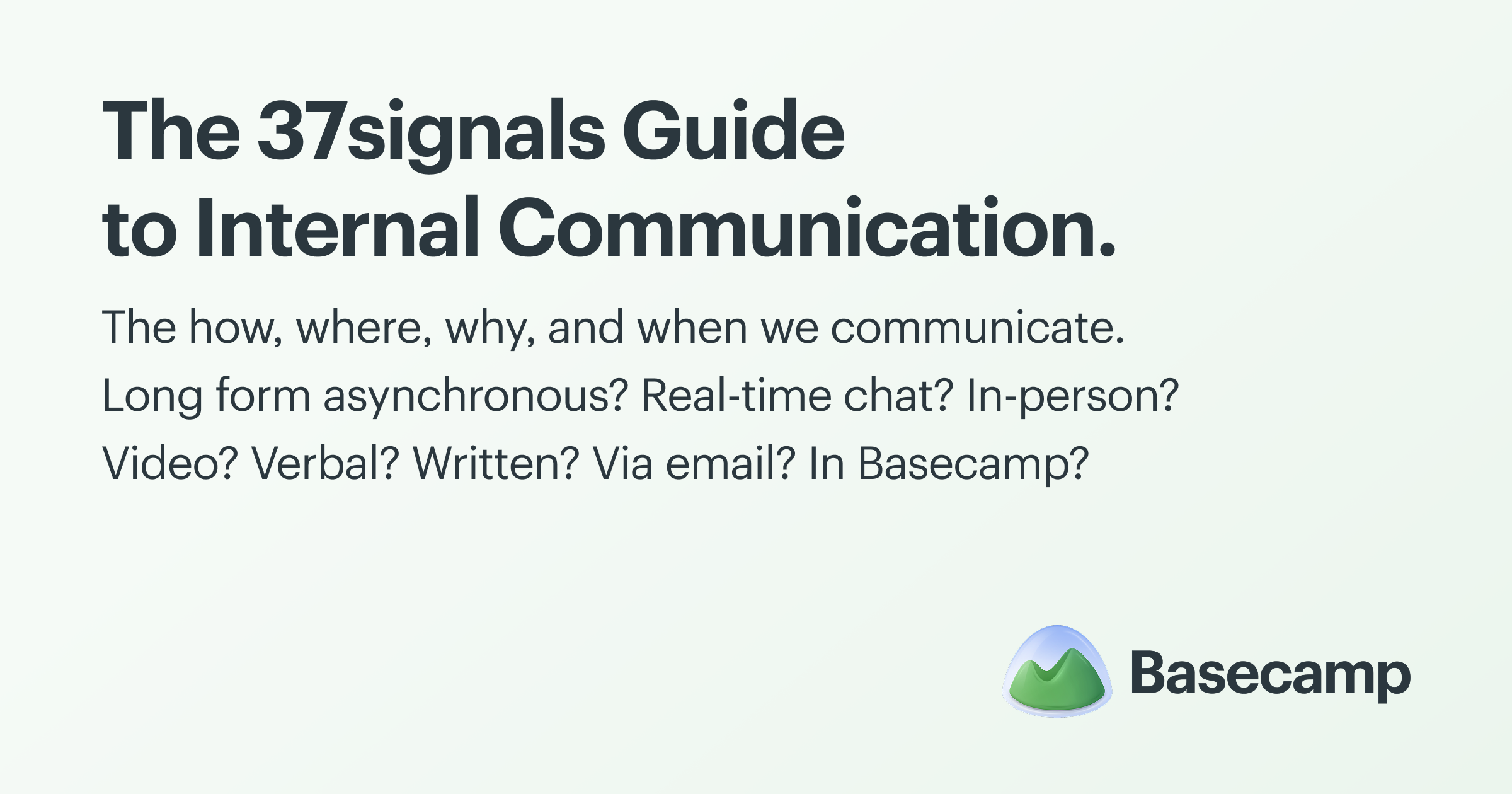 https://basecamp.com/guides/how-we-communicate social preview image